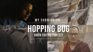 HOPPING BUG VIDEO EDITING CONTEST | TRIPVER | EPIDEMIC SOUND | TALES OF SPITI VALLEY