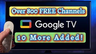 Google TV| OVER 800 FREE Channels! More Just Added!