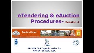 eTender - eAuction Procedures  Techdrops Session 2