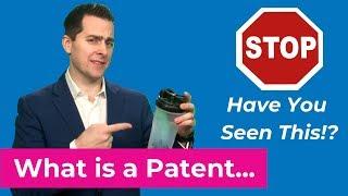 What is a Patent?