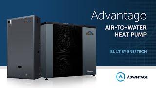 Advantage Air-to-Water Heat Pump - Built By Enertech