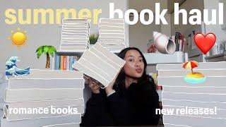 summer 40+ book haul ️️ | including new releases!