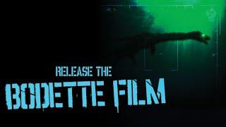 Release The Bodette Film - Cryptozoology Documentary 2020