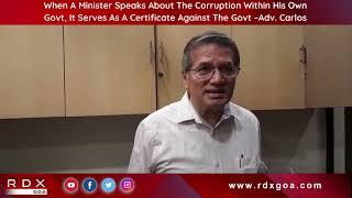 Adv. Carlos Reacts To Minister Govind Gaude's Statement