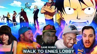 Walk To Enies Lobby ! Robin Rescue ! Reaction Mashup