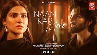 Naam Kar Mere | Laqshay Kapoor, Pranutan Bahl | Akashdeep, Shloke L, Dibya C, Kiran Kumar | 2025