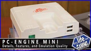 PC-Engine Mini - Details, Features, and Emulation Quality / MY LIFE IN GAMING