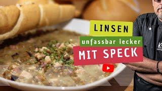 Ich koche Linsen mit Speck nur noch auf diese Art - die sind so unfassbar lecker!