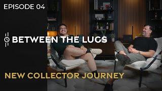 Rolex Rant and A New Watch Collector’s Journey | Between the Lugs Ep. 04