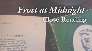 Coleridge's "Frost at Midnight" | Close Reading and Analysis | Greater Romantic Lyrics