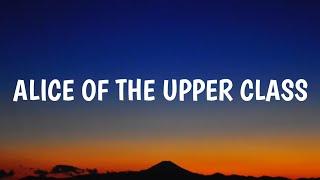 Halsey - Alice of the Upper Class (Lyrics)