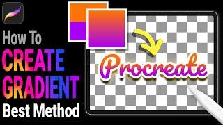 How To Make A Gradient Text In Procreate - Procreate Tutorial For Beginners