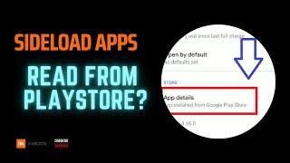 How To Sideload Apps Still Read As If From Playstore