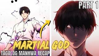 (FULL) Ang MARTIAL GOD na BUMALIK para MAGHIGANTI PART 1-7