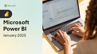Power BI Update - January 2025