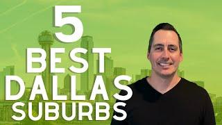 Top 5 Best Dallas Texas Suburbs