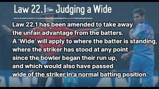 Law 22.1 – Judging a Wide explained || MCC announces new cricket rules