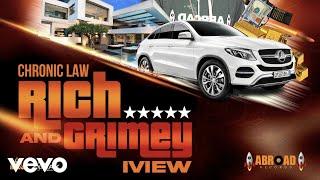 Chronic Law, IView - Rich and Grimey (official audio)