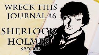 Wreck this journal Sherlock Holmes|Уничтожь меня|WTJ| Настя Клевер