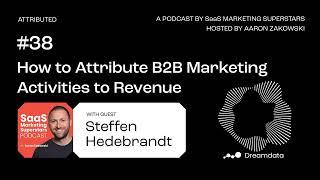 How to Attribute B2B Marketing Activities to Revenue