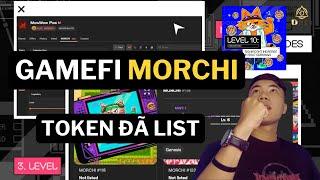 Hướng dẫn chi tiết chơi GameFi Morchi - Click to Earn (Token đã List)