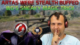 WG's sneaky magic trick: Stealth buffing Artas! | World of Tanks