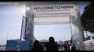 MIPIM 2024 - Trailer