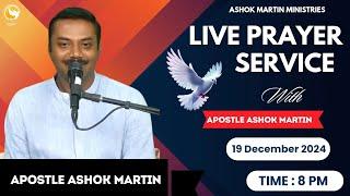 Live Prayer Service with Apostle Ashok Martin || 8PM ||