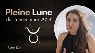 PLEINE LUNE DU 15 NOVEMBRE 2024