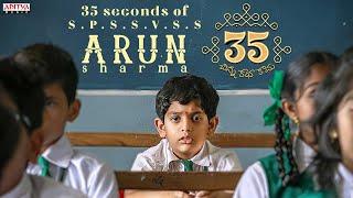 35 Seconds of Arun Sharma | Glimpse | 35 Chinna Katha Kaadu | Vishwadev, Priyadarshi, Nivetha Thomas