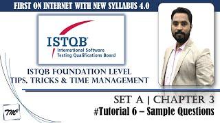 ISTQB Foundation Level Sample Questions | Tutorial 6 | SET A | Chapter 3 | ISTQB Mock Questions