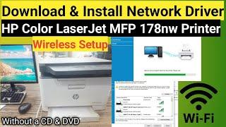 How to Download and Install Network Driver HP Color LaserJet MFP 178nw Printer (Step by Step) WiFi