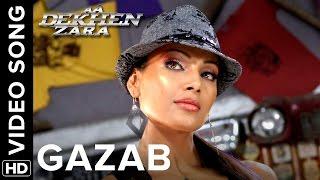 Gazab (Video Song) | Aa Dekhen Zara | Bipasha Basu & Neil Nitin Mukesh | Pritam