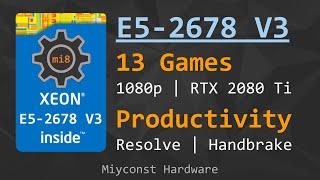  Xeon E5-2678 V3 – for games and productivity | Hyper-Threading On/Off | DDR4-3200 vs 2133 ECC REG