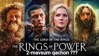 Qudrat uzuklari 2 fasl qachon chiqadi ? Rings of power season 2 .