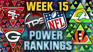 2024 NFL Power Rankings! Week 15 Edition!