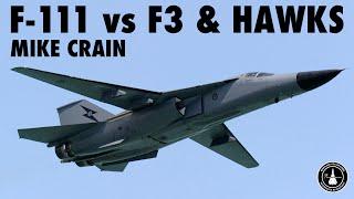 RAAF F-111 vs Tornado F3 and RMAF Hawks | Mike Crain (Teaser)