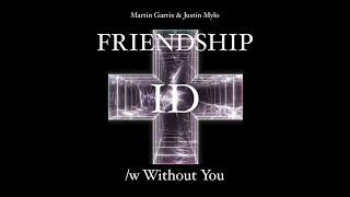 Justin Mylo & Ryos - ID (Friendship) /w Without You Mashup TML2023