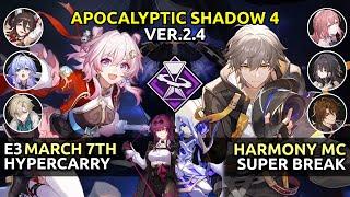 E3 March 7th & E6 Harmony MC | Apocalyptic Shadow 4 | Honkai Star Rail 2.4