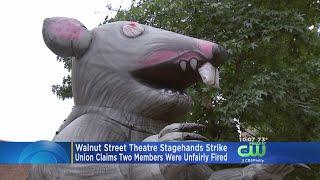 Walnut Street Theater Stagehands Strike