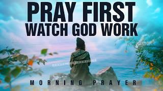 Put Everything In God's Hands | Blessed Morning Prayer To Start Your Day