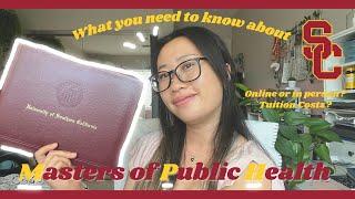 Masters of Public Health at USC: my experience, online or in person?, how to prep?