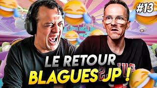 LE RETOUR DES BLAGUES DE JP - BEST OF TK #13