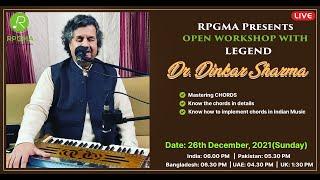 RPGMA OPEN MUSIC WORKSHOP BY PANDIT DR. DINKAR SHARMA