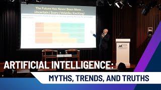 Artificial Intelligence: Myths, Trends, and Truths