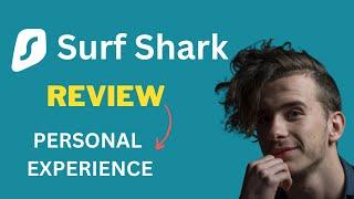 SurfShark VPN Review 2025 | SurfShark Review