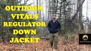 Outdoor Vitals Regulator Down Jacket Gear Review