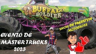 EVENTO DE MASTER TRUCKS Y FREESTYLE MOTOCROSS MORELIA 2023