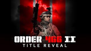 ORDER 466 2 TITLE REVEAL - US INVASION OF CHINA WORLD WAR 3 ▶ FIRST LOOK #teaser