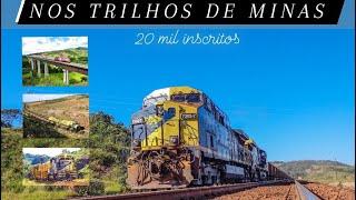 Os 20mil inscritos do Canal Nos Trilhos de Minas (Por ferrovias do Brasil)